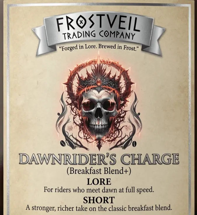 Dawnrider’s Charge (Breakfast Blend+) - Frostveil Trading Company