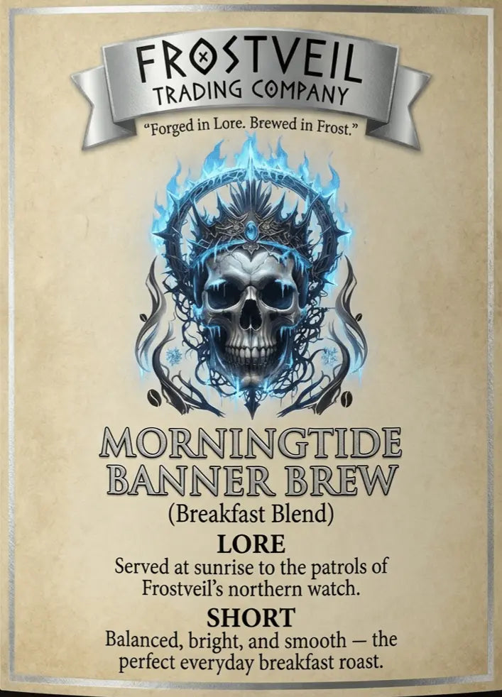 Morningtide Banner Brew (Breakfast Blend) - Frostveil Trading Company